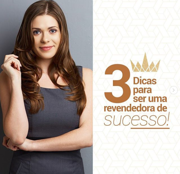 Dicas para ser uma Revendedora de Sucesso! Dicas para ser uma Revendedora de Sucesso!